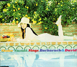 "Shoko Suzuki Sings Bacharach and David" Album Cover